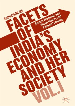 Facets of India's Economy and Her Society Volume I (eBook, PDF)