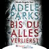 Bis du alles verlierst (MP3-Download) - Bild 1