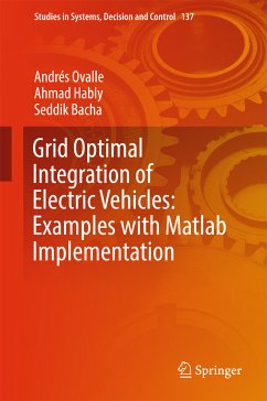 Grid Optimal Integration of Electric Vehicles: Examples with Matlab Implementation (eBook, PDF) - Ovalle, Andrés; Hably, Ahmad; Bacha, Seddik