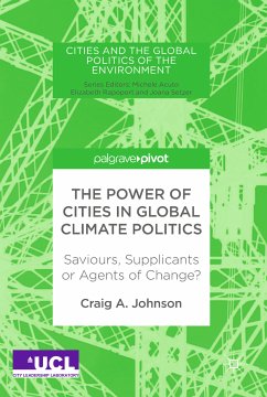 The Power of Cities in Global Climate Politics (eBook, PDF)