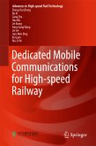 Dedicated Mobile Communications for High-speed Railway (eBook, PDF)