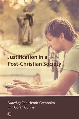 Justification in a Post-Christian Society (eBook, ePUB) Justification in a Post-Christian Society (eBook, ePUB)