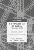 The Persistence of Global Masculinism (eBook, PDF)