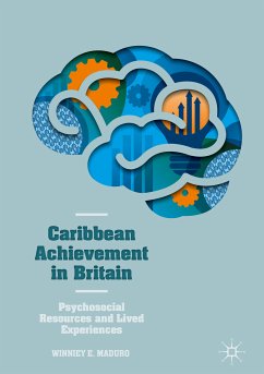 Caribbean Achievement in Britain (eBook, PDF) - E. Maduro, Winniey