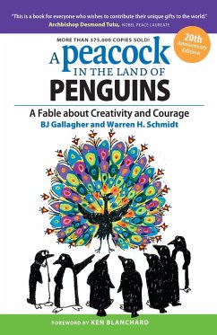 A Peacock in the Land of Penguins (eBook, ePUB) - Gallagher, Bj; Schmidt, Warren H.