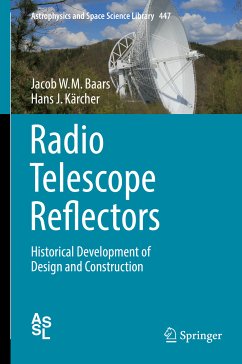 Radio Telescope Reflectors (eBook, PDF) - Baars, Jacob W.M.; Kärcher, Hans J