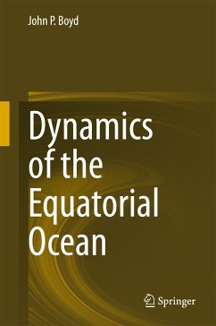 Dynamics of the Equatorial Ocean (eBook, PDF) - Boyd, John P.