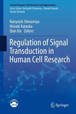 Regulation of Signal Transduction in Human Cell Research (eBook, PDF)