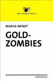Goldzombies (eBook, ePUB)