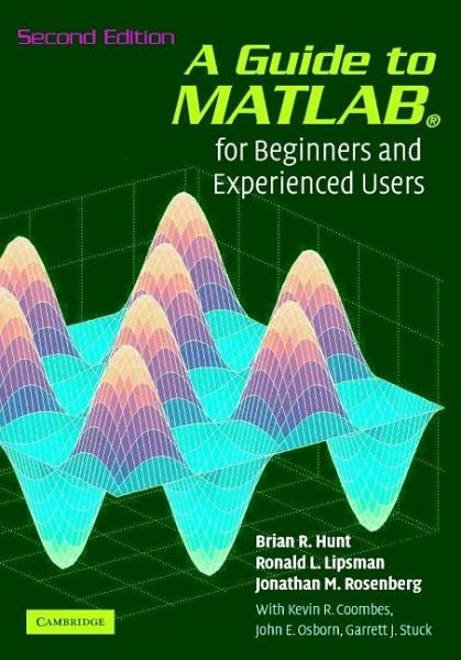 Guide to MATLAB (eBook, ePUB) Guide to MATLAB (eBook, ePUB)