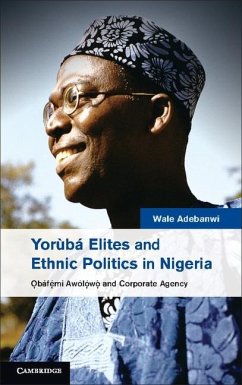 Cover Yoruba Elites and Ethnic Politics in Nigeria (eBook, ePUB)
