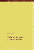 Evolucion lingueistica y cambio sintactico (eBook, PDF)