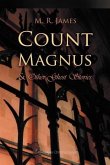 Count Magnus And Other Ghost Stories (eBook, ePUB)