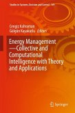 Energy Management—Collective and Computational Intelligence with Theory and Applications (eBook, PDF)