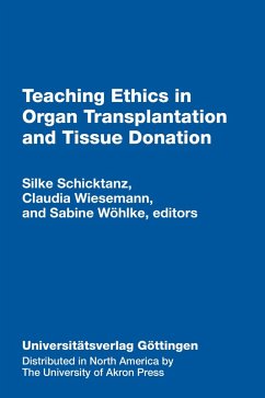 Teaching Ethics in Organ Transplantation (eBook, PDF)