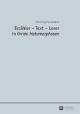Erzaehler - Text - Leser in Ovids &quote;Metamorphosen&quote; (eBook, ePUB)