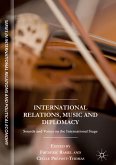 International Relations, Music and Diplomacy (eBook, PDF)