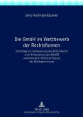 Die GmbH im Wettbewerb der Rechtsformen (eBook, PDF)