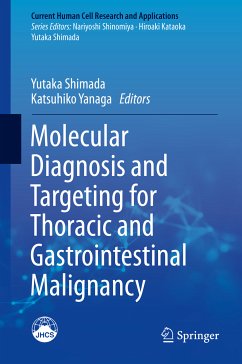 Molecular Diagnosis and Targeting for Thoracic and Gastrointestinal Malignancy (eBook, PDF)