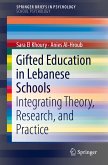 Gifted Education in Lebanese Schools (eBook, PDF)