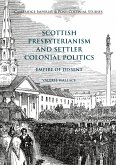 Scottish Presbyterianism and Settler Colonial Politics (eBook, PDF)