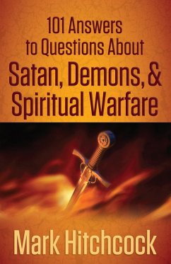 Cover 101 Answers to Questions About Satan, Demons, and Spiritual Warfare (eBook, ePUB)