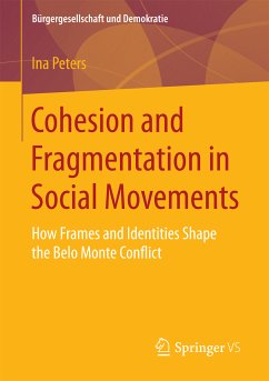 Cohesion and Fragmentation in Social Movements (eBook, PDF) - Peters, Ina