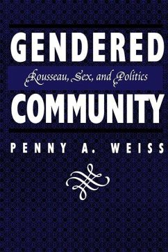 Gendered Community (eBook, PDF) - Weiss, Penny A.