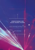 Afrofuturism and Black Sound Studies (eBook, PDF)