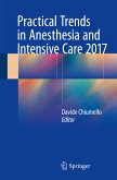 Practical Trends in Anesthesia and Intensive Care 2017 (eBook, PDF)