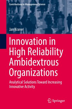 Innovation in High Reliability Ambidextrous Organizations (eBook, PDF) - Kraner, Jan