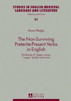Non-Surviving Preterite-Present Verbs in English (eBook, ePUB) - Anna Wojtys, Wojtys