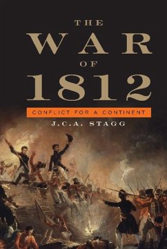 War of 1812 (eBook, ePUB) - Stagg, J. C. A.