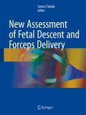 New Assessment of Fetal Descent and Forceps Delivery (eBook, PDF)