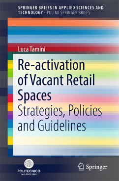 Re-activation of Vacant Retail Spaces (eBook, PDF) - Tamini, Luca