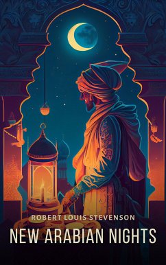 New Arabian Nights (eBook, ePUB)
