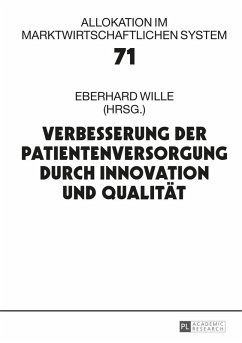 Verbesserung der Patientenversorgung durch Innovation und Qualitaet (eBook, ePUB)