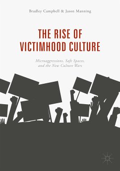 The Rise of Victimhood Culture (eBook, PDF) - Campbell, Bradley; Manning, Jason