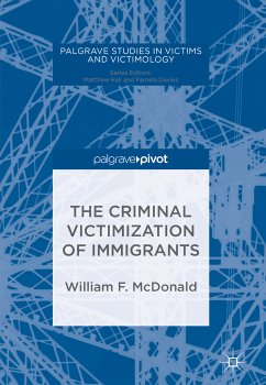 The Criminal Victimization of Immigrants (eBook, PDF) - McDonald, William F.