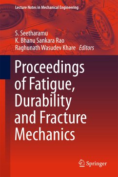Proceedings of Fatigue, Durability and Fracture Mechanics (eBook, PDF)