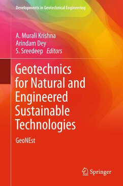 Geotechnics for Natural and Engineered Sustainable Technologies (eBook, PDF)