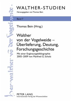 Walther von der Vogelweide - Ueberlieferung, Deutung, Forschungsgeschichte (eBook, PDF)