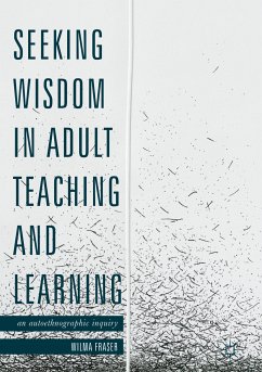 Seeking Wisdom in Adult Teaching and Learning (eBook, PDF)
