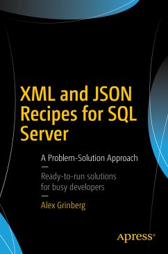 XML and JSON Recipes for SQL Server (eBook, PDF) - Grinberg, Alex