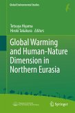 Global Warming and Human - Nature Dimension in Northern Eurasia (eBook, PDF)