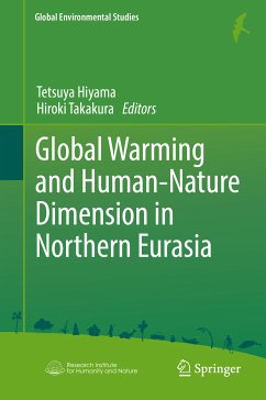 Global Warming and Human - Nature Dimension in Northern Eurasia (eBook, PDF)