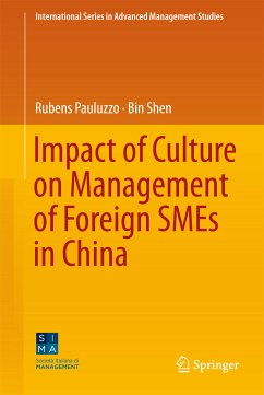 Impact of Culture on Management of Foreign SMEs in China (eBook, PDF) - Pauluzzo, Rubens; Shen, Bin