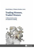 Trading Women, Traded Women (eBook, ePUB)