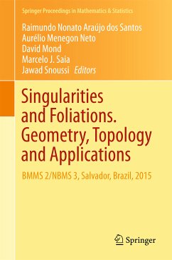 Singularities and Foliations. Geometry, Topology and Applications (eBook, PDF)