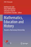 Mathematics, Education and History (eBook, PDF)